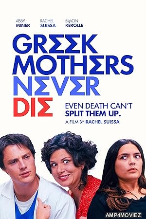 Greek Mothers Never Die (2025) Hindi Subtitles